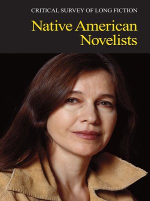 cover image of Critical Survey of Long Fiction: Native American Novelists